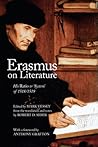 Erasmus on Literature by Anthony Grafton