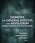 Hebrews, the General Epistles, and Revelation: Fortress Commentary on the Bible Study Edition