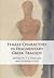 The Female Characters of Fragmentary Greek Tragedy by P J Finglass