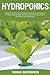Hydroponics: A Beginner's G...