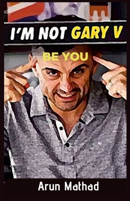 I'm Not Gary V, Be You