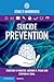 Suicide Prevention: Stahl's Handbooks (Stahl's Essential Psychopharmacology Handbooks)