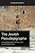 The Jewish Pseudepigrapha by Susan Docherty