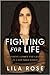 Fighting for Life: Becoming...