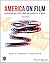 America on Film by Harry M Benshoff