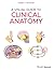 A Visual Guide to Clinical Anatomy by R H Whitaker