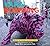 Yarn Bombing: The Art of Crochet and Knit Graffiti: Tenth Anniversary Edition