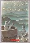 Prince Caspian / The Voyage of the Dawn Treader / The Silver ... by C.S. Lewis