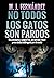 No todos los gatos son pard...