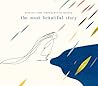 The Most Beautiful Story by Brynjulf Jung Tjønn