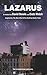 Lazarus: The Complete Book and Lyrics