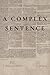 A Complex Sentence