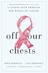 Off Our Chests: A...