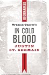 Truman Capote's In Cold Blood Truman Capote's In Cold Blood