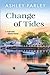Change of Tides: large Print (Palmetto Island: Large Print Editions)