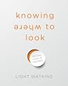 Knowing Where to ...