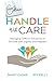 Handle with Care: Managing Difficult Situations in Schools with Dignity and Respect