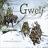 Gwelf: The Surviv...