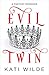 Evil Twin