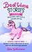 Bedtime Stories For Kids- Princesses, Fairytales & Unicorns E... by Ellie Wilkinson
