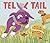 Tell Tail by C.K. Smouha