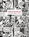 THIS IS SERIOUS: Canadian Indie Comics THIS IS SERIOUS: Canadian Indie Comics