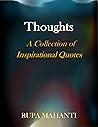 Thoughts: A Collection of Inspirational Quotes