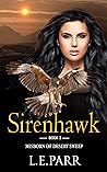 Sirenhawk: Misborn of Desert Sweep
