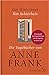 Das Hinterhaus – Het Achterhuis: Die Tagebücher von Anne Frank