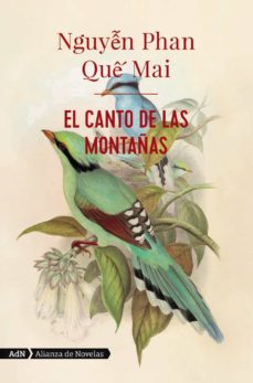 Portada de El canto de las montañas, de Nguyễn Phan Quế Mai