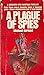 A Plague of Spies (War Inco...