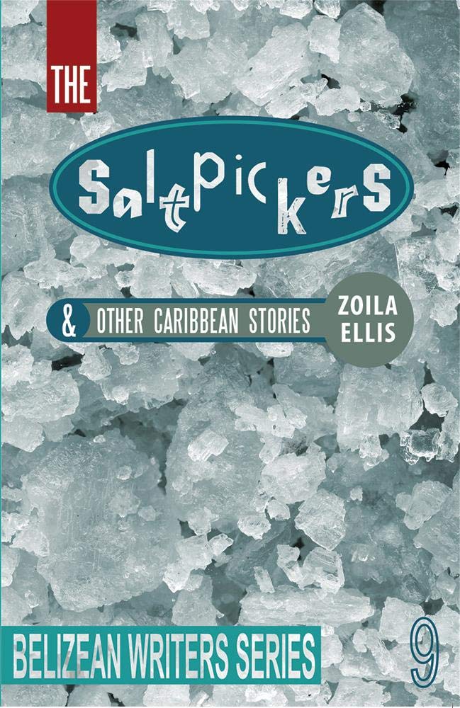 The Saltpickers & Other Caribbean Stories (Kindle Edition)