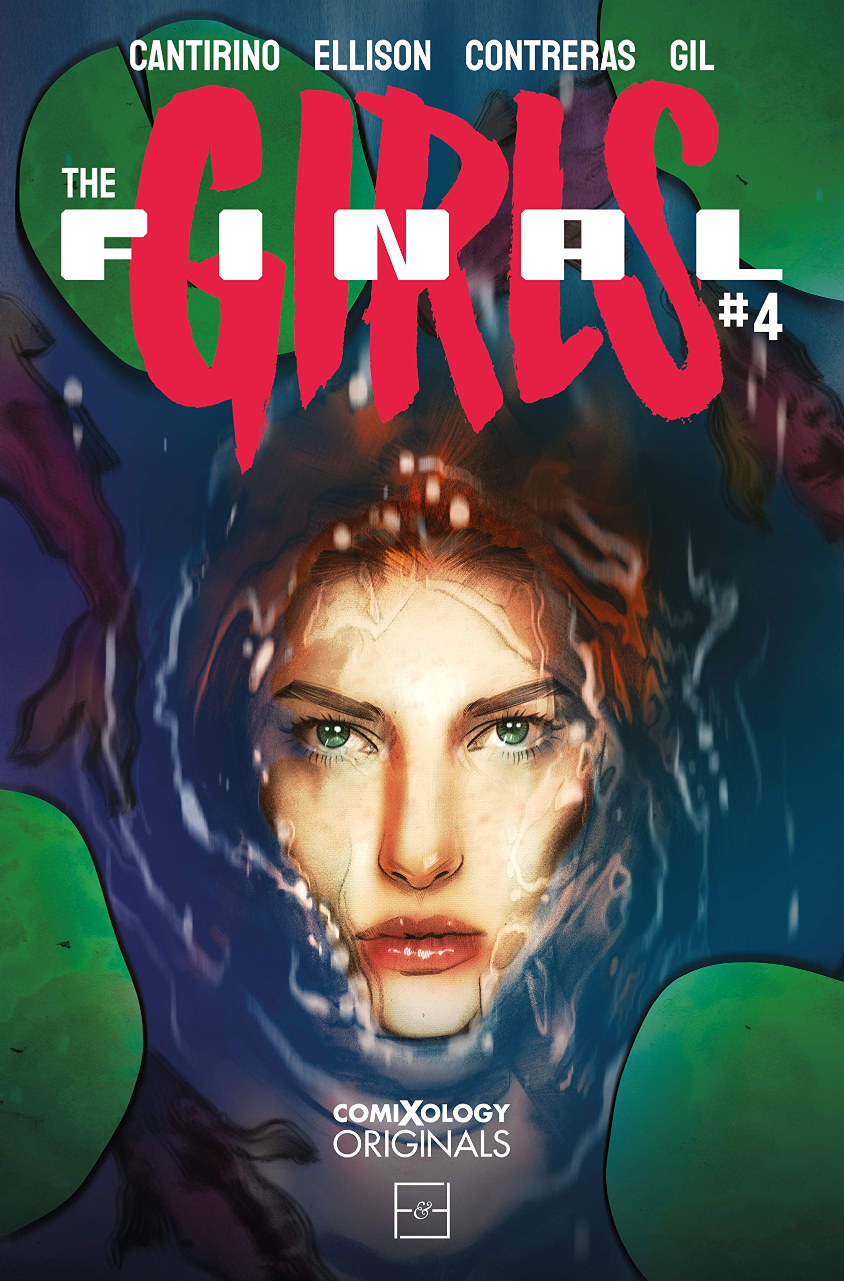 The Final Girls #4 (comiXology Originals, The Final Girls #4)