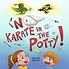 No Karate in the Potty by Salvatore Mautone