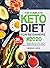 The Complete Keto Diet for Beginners by Messiah Harris
