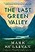 The Last Green Valley