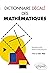 Dictionnaire décalé des mathématiques (French Edition)