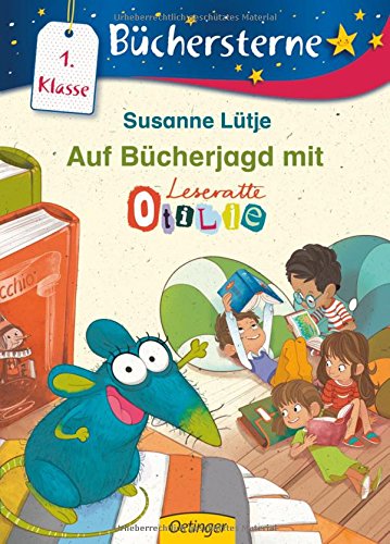 Auf Bücherjagd mit Leseratte Otilie (Hardcover)