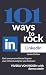 101 Ways to Rock LinkedIn :...
