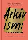 Arkivism: En hand...