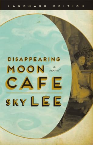 Disappearing Moon Cafe By Sky Lee