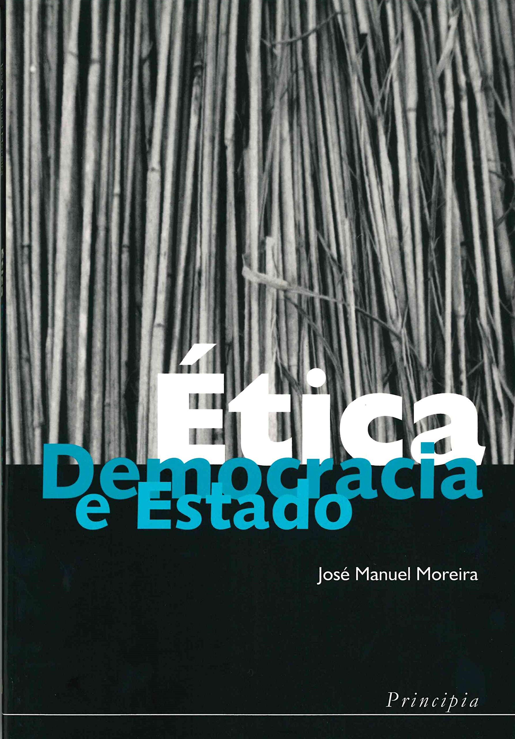 Ética, Democracia e Estado: Para uma nova cultura da Administração Pública (Paperback)