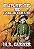 Curse of the Gold Cave: A C...
