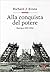 Alla conquista del potere. ...