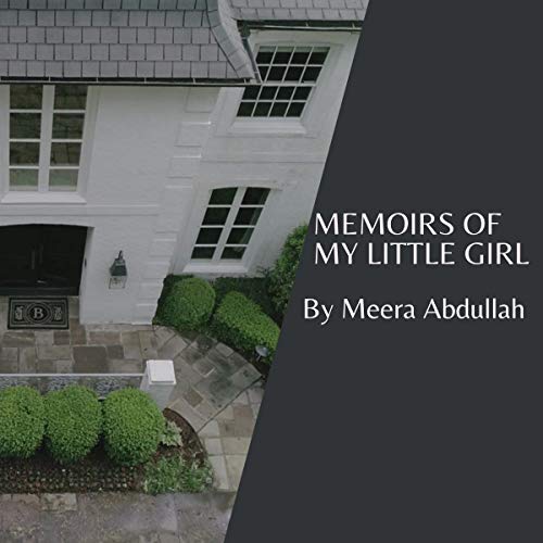 Memoirs of My Little Girl, Part Two