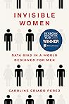 Invisible Women by Caroline Criado Pérez