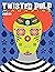 Twisted Pulp Magazine: Issu...