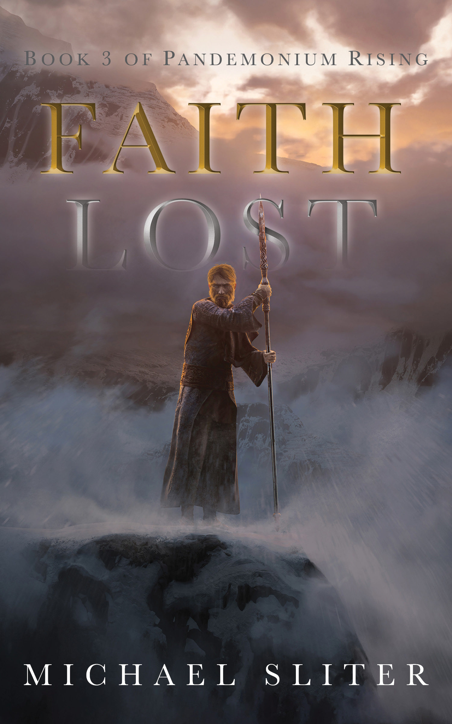 Faith Lost (Pandemonium Rising, #3)