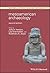 Mesoamerican Archaeology: T...