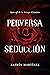 Perversa seducción